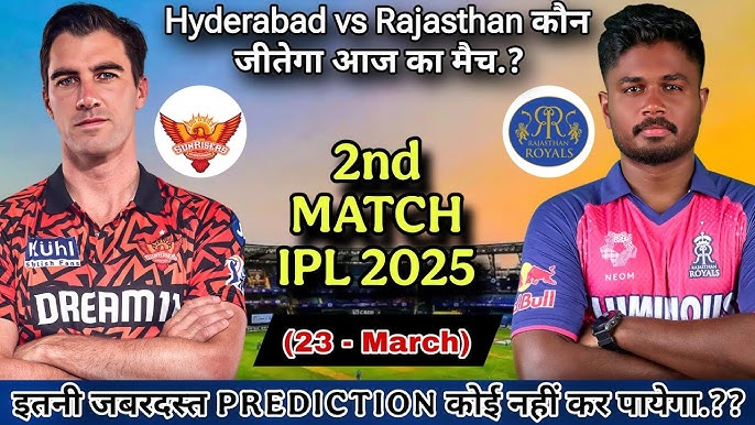 IPL 2025: SRH vs RR Match Prediction & Full Match Overview