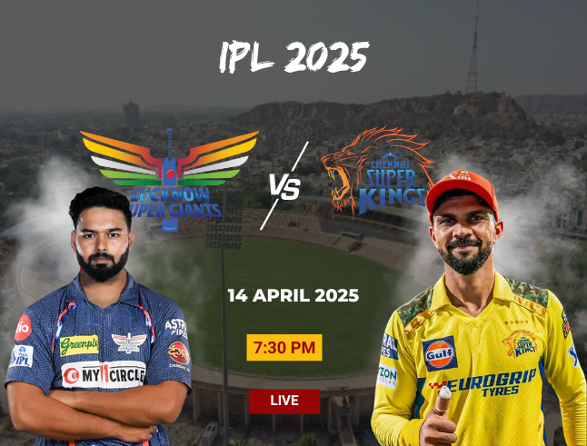 LSG vs CSK IPL 2025