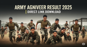Army Agniveer Result 2025 Out | Download Direct Link Now