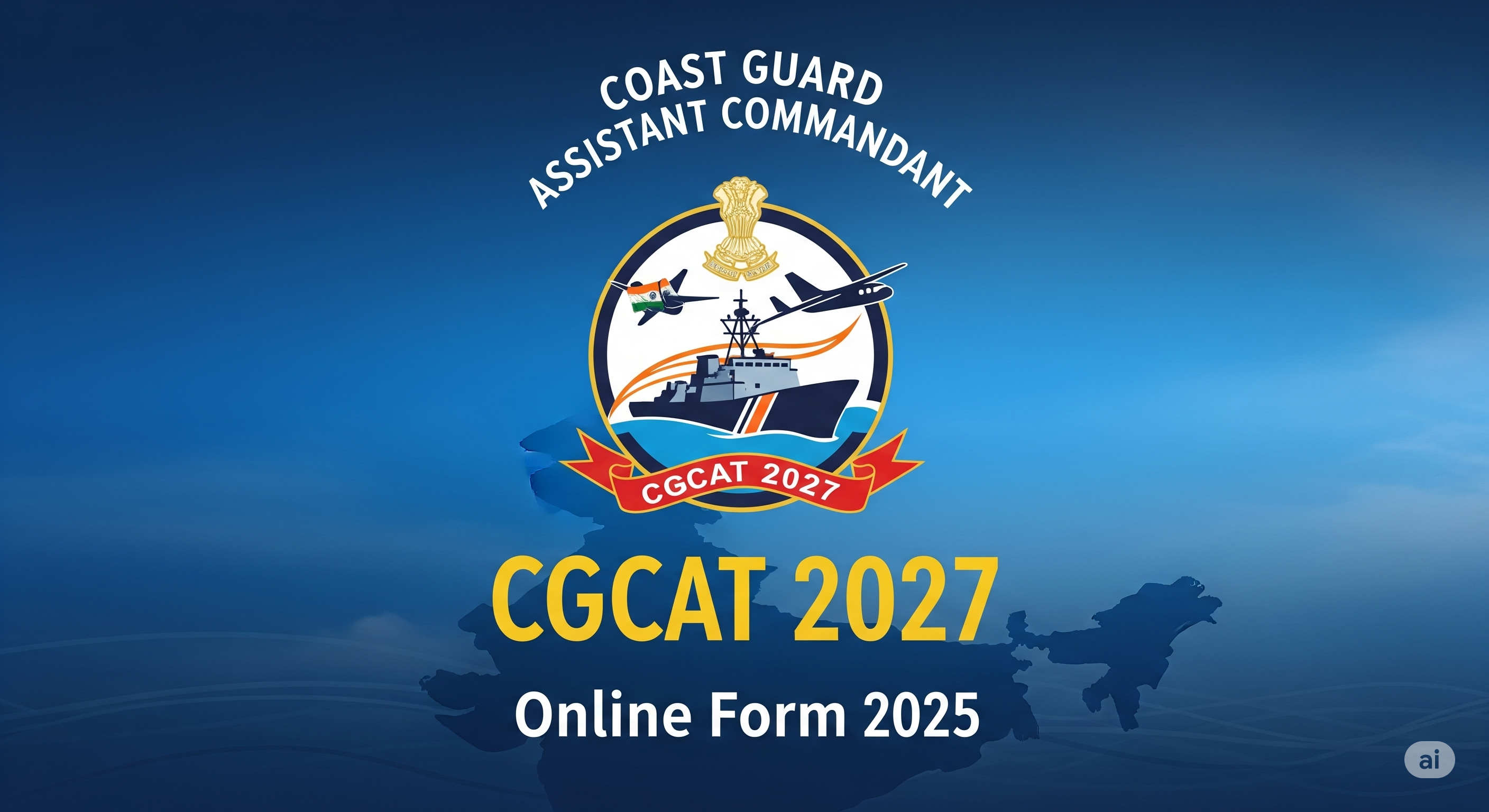 Coast Guard Assistant Commandant CGCAT 2027 Online Form 2025