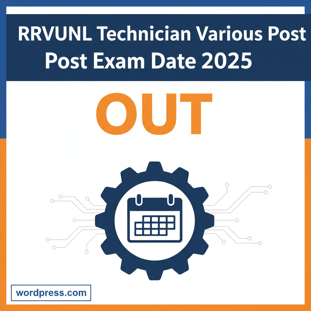 RRVUNL Technician Various Post Exam Date 2025 – Out