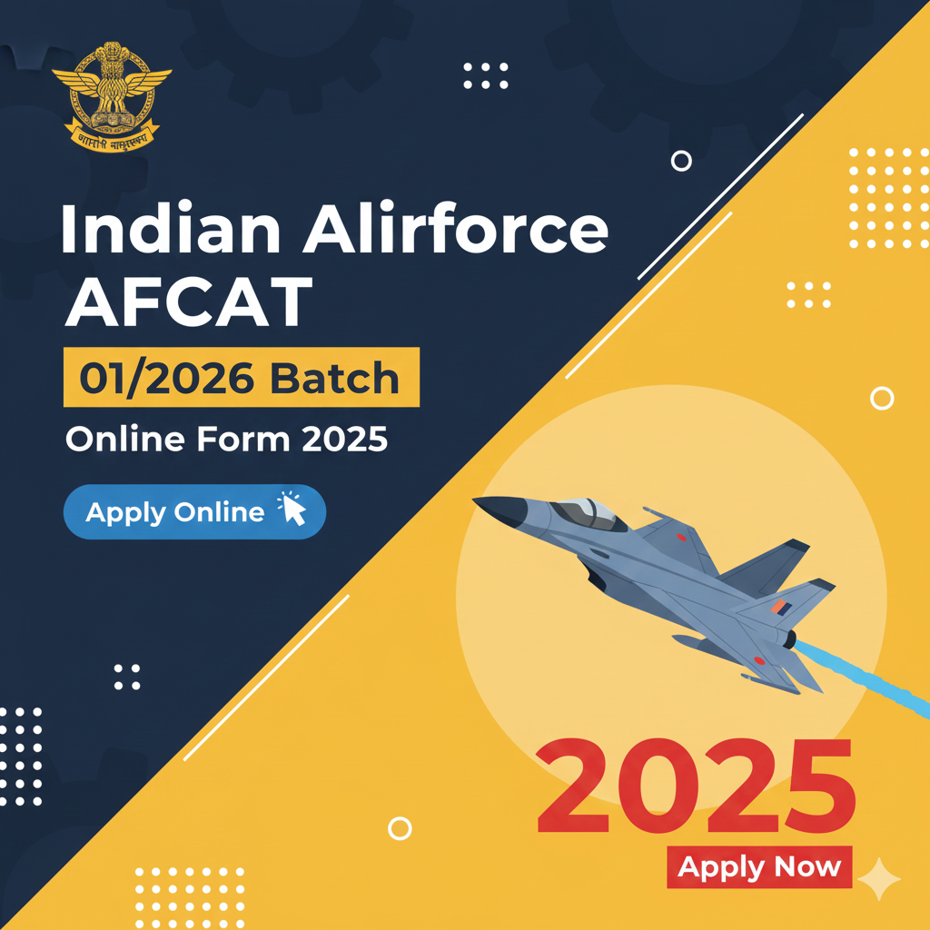 Indian Airforce AFCAT 01/2026 Batch Online Form 2025