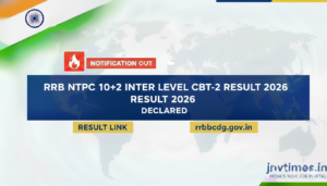 RRB NTPC 10+2 Inter Level CBT-2 Result 2026 – Declared